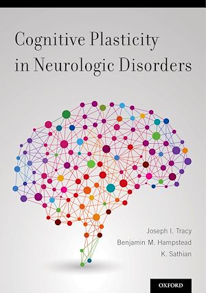 Téléchargez le livre :  Cognitive Plasticity in Neurologic Disorders