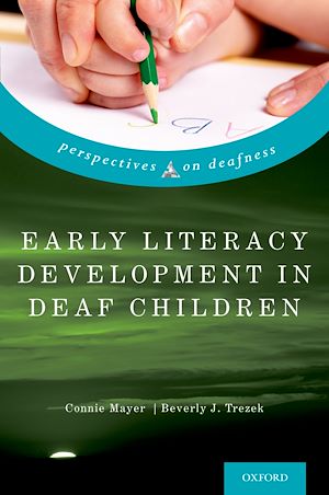 Télécharger le livre :  Early Literacy Development in Deaf Children