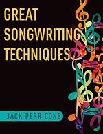 Télécharger le livre :  Great Songwriting Techniques