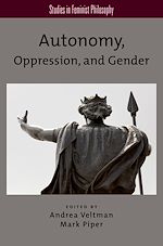 Télécharger le livre :  Autonomy, Oppression, and Gender