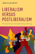 Télécharger le livre :  Liberalism versus Postliberalism