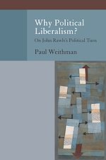 Télécharger le livre :  Why Political Liberalism?