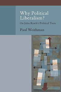 Téléchargez le livre :  Why Political Liberalism?