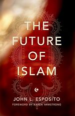 Télécharger le livre :  The Future of Islam