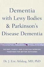Télécharger le livre :  Dementia with Lewy Bodies and Parkinson's Disease Dementia