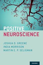 Télécharger le livre :  Positive Neuroscience