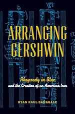 Télécharger le livre :  Arranging Gershwin