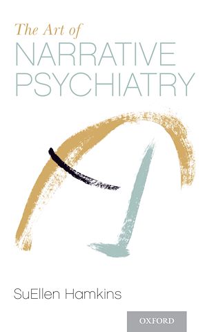 Téléchargez le livre :  The Art of Narrative Psychiatry
