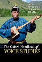 Télécharger le livre :  The Oxford Handbook of Voice Studies