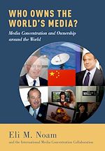Télécharger le livre :  Who Owns the World's Media?