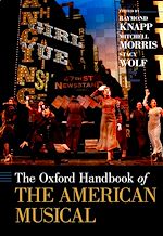 Télécharger le livre :  The Oxford Handbook of The American Musical