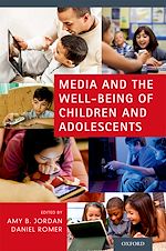 Télécharger le livre :  Media and the Well-Being of Children and Adolescents