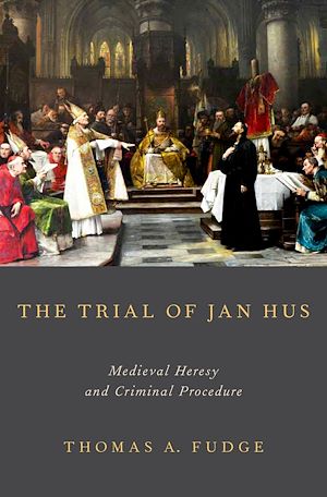 Téléchargez le livre :  The Trial of Jan Hus