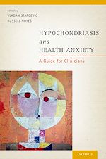 Télécharger le livre :  Hypochondriasis and Health Anxiety