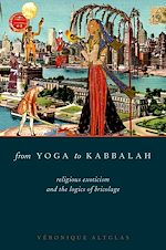 Télécharger le livre :  From Yoga to Kabbalah