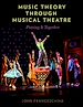 Télécharger le livre :  Music Theory through Musical Theatre