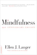 Télécharger le livre :  Mindfulness (25th anniversary edition)