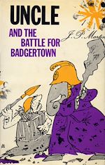 Télécharger le livre :  Uncle and the Battle for Badgertown