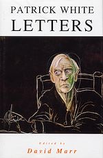 Télécharger le livre :  The Letters Of Patrick White