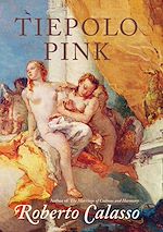 Télécharger le livre :  Tiepolo Pink