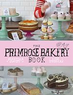 Télécharger le livre :  The Primrose Bakery Book