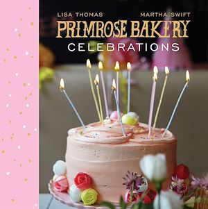 Téléchargez le livre :  Primrose Bakery Celebrations