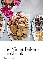 Télécharger le livre :  The Violet Bakery Cookbook