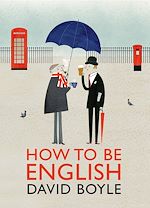 Télécharger le livre :  How to Be English