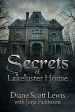 Download this eBook Secrets of Lakeluster House