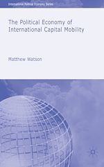 Télécharger le livre :  The Political Economy of International Capital Mobility