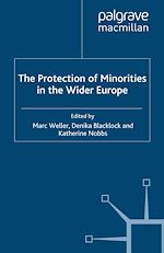 Download this eBook The Protection of Minorities in the Wider Europe
