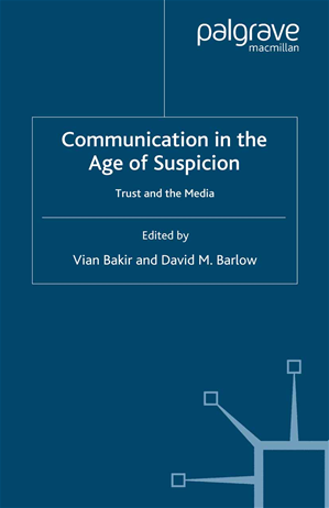 Téléchargez le livre :  Communication in the Age of Suspicion