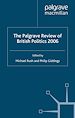 Télécharger le livre :  The Palgrave Review of British Politics 2006