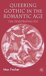 Télécharger le livre :  Queering Gothic in the Romantic Age