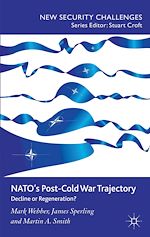 Télécharger le livre :  NATO's Post-Cold War Trajectory