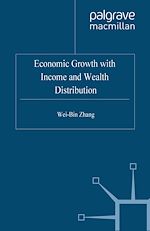 Télécharger le livre :  Economic Growth with Income and Wealth Distribution