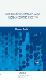 Télécharger le livre :  Privatisation Performance in Major European Countries Since 1980