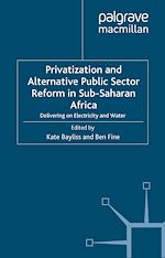 Télécharger le livre :  Privatization and Alternative Public Sector Reform in Sub-Saharan Africa