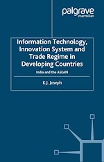 Télécharger le livre :  Information Technology, Innovation System and Trade Regime in Developing Countries