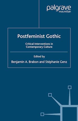 Téléchargez le livre :  Postfeminist Gothic