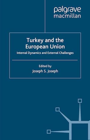 Téléchargez le livre :  Turkey and the European Union