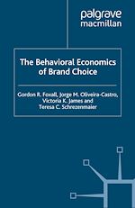 Télécharger le livre :  The Behavioral Economics of Brand Choice
