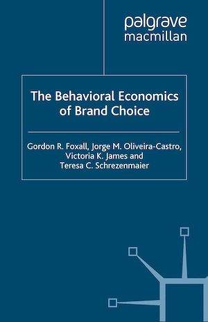 Téléchargez le livre :  The Behavioral Economics of Brand Choice