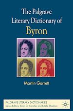 Télécharger le livre :  The Palgrave Literary Dictionary of Byron
