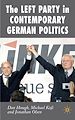 Télécharger le livre :  The Left Party in Contemporary German Politics