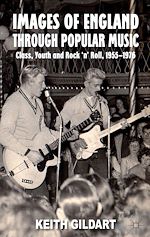 Télécharger le livre :  Images of England Through Popular Music