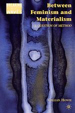 Télécharger le livre :  Between Feminism and Materialism