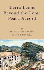Télécharger le livre :  Sierra Leone beyond the Lome Peace Accord