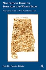 Télécharger le livre :  New Critical Essays on James Agee and Walker Evans