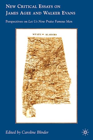 Téléchargez le livre :  New Critical Essays on James Agee and Walker Evans